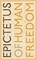 Of Human Freedom, Epictetus - Paperback - 9780141192352