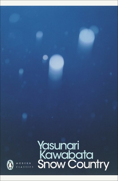 Snow Country, Yasunari Kawabata - Paperback - 9780141192598
