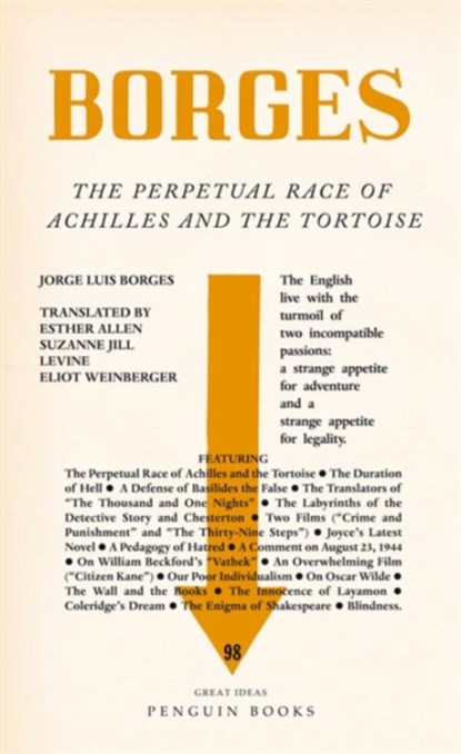 The Perpetual Race of Achilles and the Tortoise, Jorge Luis Borges - Paperback - 9780141192949