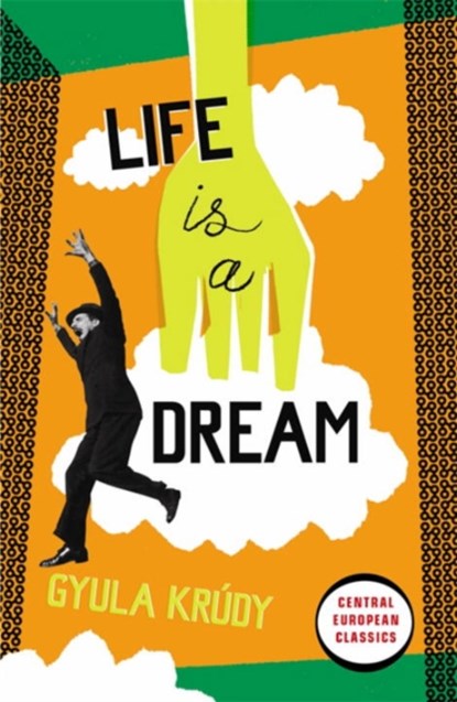 Life Is A Dream, Gyula Krudy - Paperback - 9780141193038