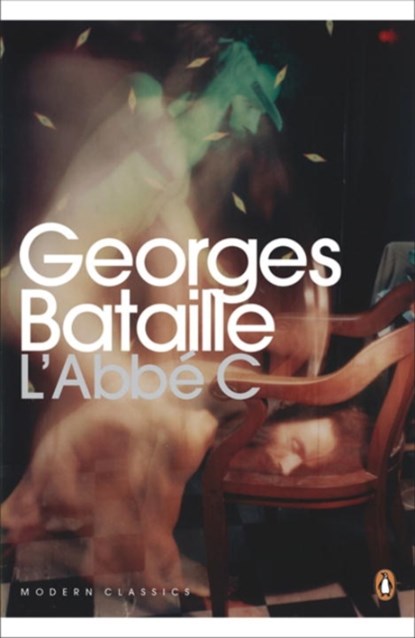 L'Abbe C, Georges Bataille - Paperback - 9780141195537