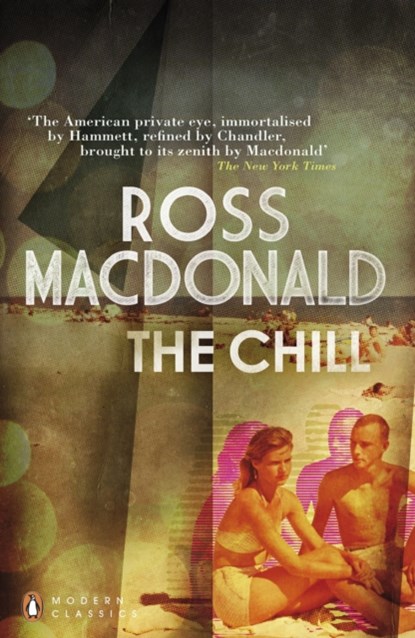 The Chill, Ross Macdonald - Paperback - 9780141196619