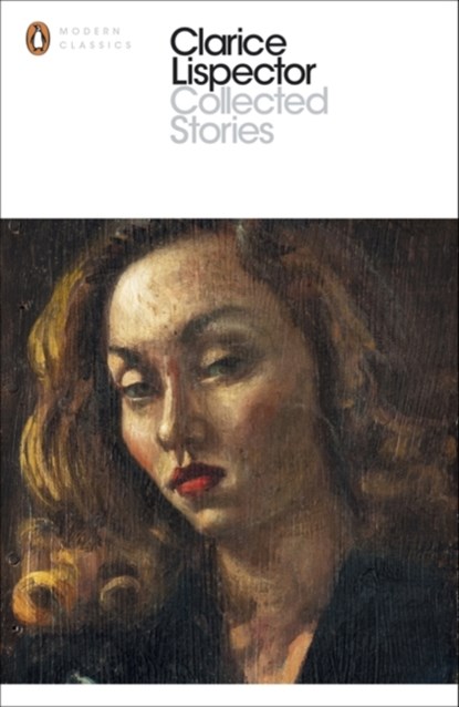 Complete Stories, Clarice Lispector - Paperback - 9780141197388