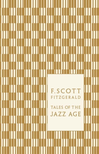Tales of the Jazz Age, F. Scott Fitzgerald - Gebonden - 9780141197470