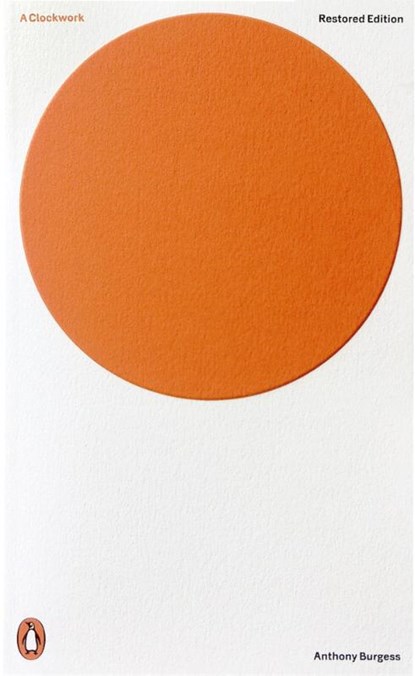 A Clockwork Orange, Anthony Burgess - Paperback - 9780141197531