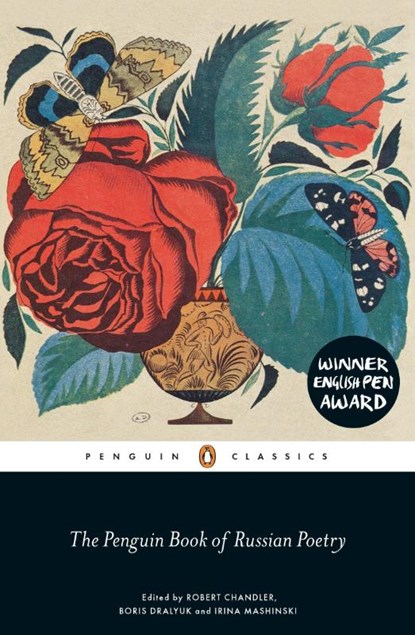 The Penguin Book of Russian Poetry, Robert Chandler ; Irina Mashinski ; Boris Dralyuk - Paperback - 9780141198309