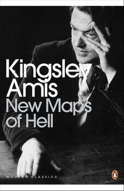 New Maps of Hell, Kingsley Amis - Ebook - 9780141198637