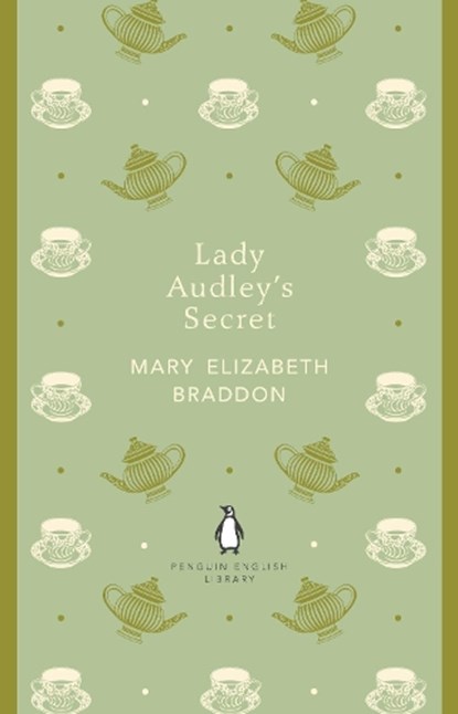 Lady Audley's Secret, Mary Elizabeth Braddon - Paperback - 9780141198842