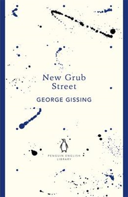 New Grub Street, GISSING,  George - Paperback - 9780141199931