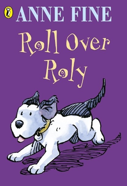 Roll Over Roly, Anne Fine - Paperback - 9780141303185
