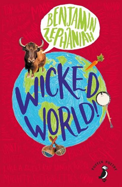 Wicked World!, Benjamin Zephaniah - Paperback - 9780141306834