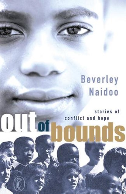 Out of Bounds, Beverley Naidoo - Paperback - 9780141309699