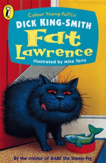 Fat Lawrence, Dick King-Smith - Paperback - 9780141312149