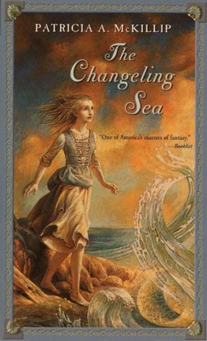 The Changeling Sea, Patricia A. McKillip - Paperback - 9780141312620