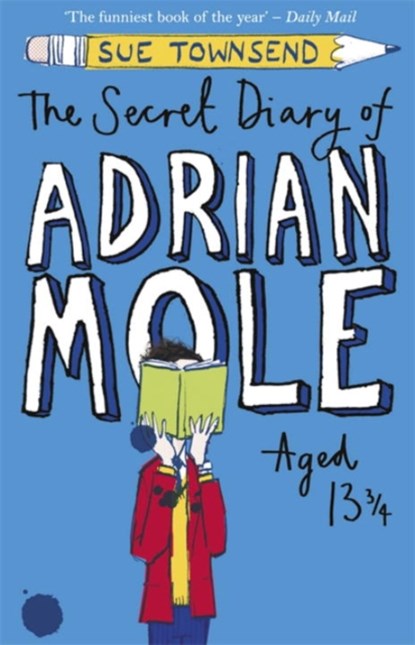 The Secret Diary of Adrian Mole Aged 13 ¾, Sue Townsend - Paperback - 9780141315980