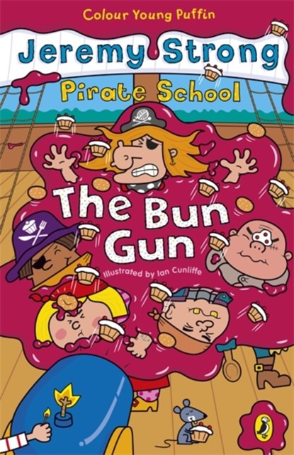 Pirate School: The Bun Gun, Jeremy Strong - Paperback - 9780141319261