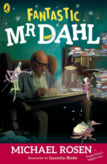 Fantastic Mr Dahl, Michael Rosen - Paperback - 9780141322131