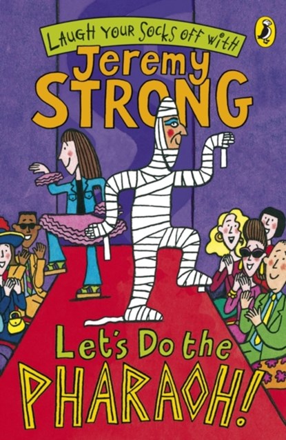 Let's Do The Pharaoh!, Jeremy Strong - Paperback - 9780141324449