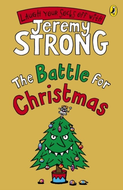 The Battle for Christmas, Jeremy Strong - Paperback - 9780141324630