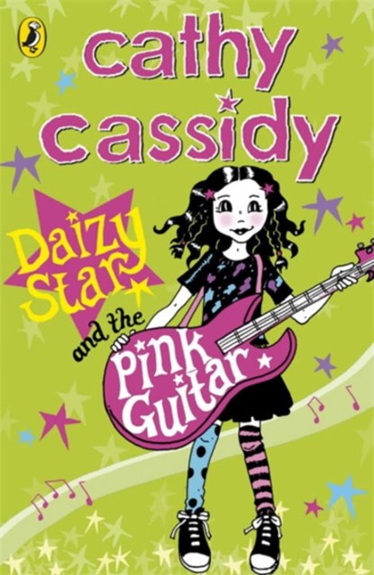 Daizy Star and the Pink Guitar, Cathy Cassidy - Paperback Pocket - 9780141325200