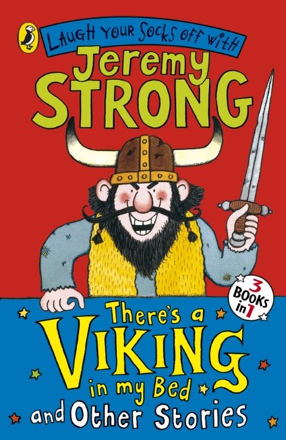 There's a Viking in My Bed and Other Stories, Jeremy Strong - Paperback - 9780141325927
