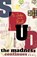 Spud - The Madness Continues, John van de Ruit - Paperback - 9780141326818