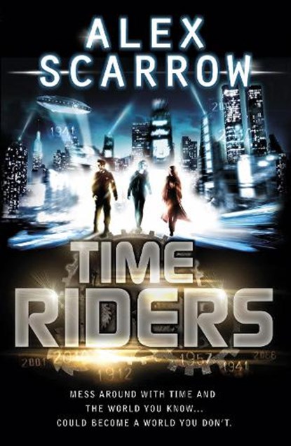 TimeRiders (Book 1), Alex Scarrow - Paperback Pocket - 9780141326924