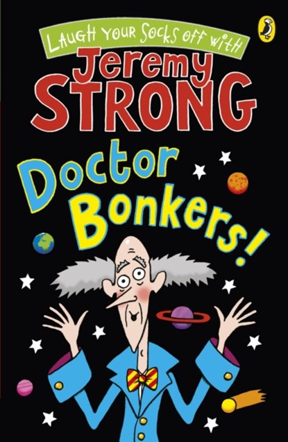Doctor Bonkers!, Jeremy Strong - Paperback - 9780141327952