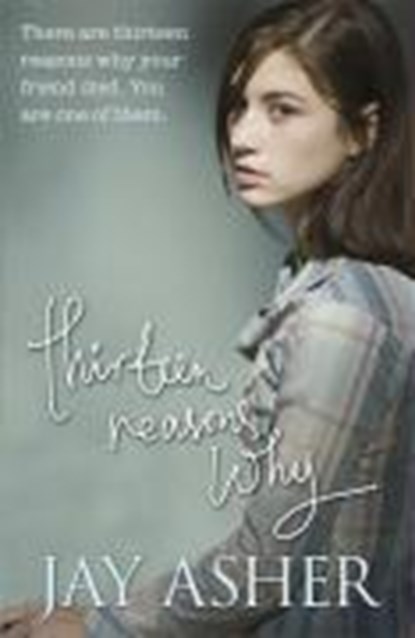 Thirteen Reasons Why, Jay (Author) Asher - Paperback - 9780141328294