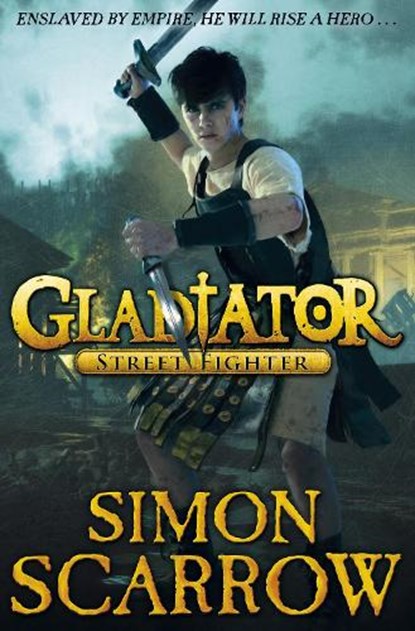 Gladiator: Street Fighter, Simon Scarrow - Paperback - 9780141328591