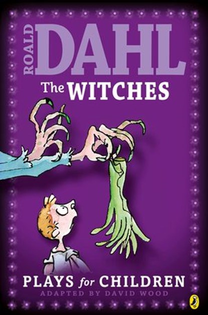 The Witches, David Wood ; Roald Dahl - Ebook - 9780141328843