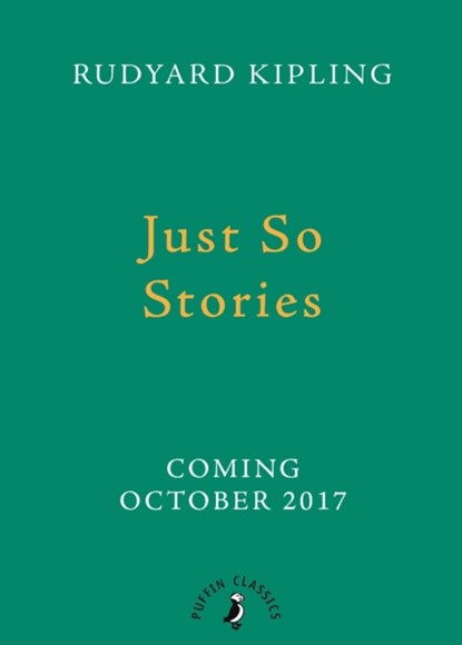Just So Stories, Rudyard Kipling - Gebonden - 9780141329796