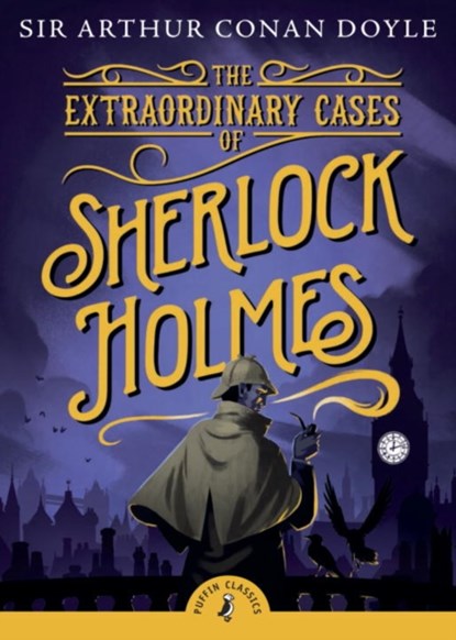 The Extraordinary Cases of Sherlock Holmes, Arthur Conan Doyle - Paperback - 9780141330044
