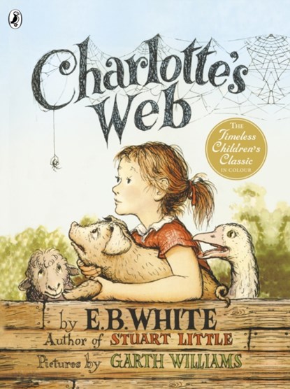 Charlotte's Web (Colour Edn), E. B. White - Paperback - 9780141331331