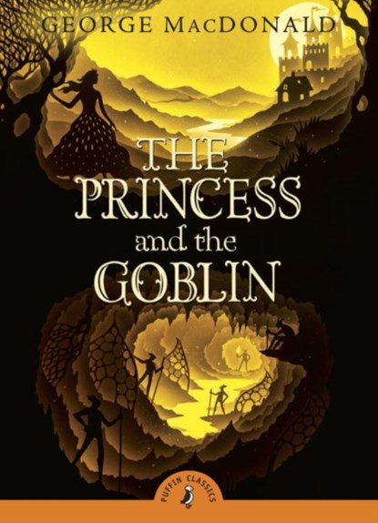 The Princess and the Goblin, George MacDonald - Paperback - 9780141332482