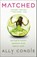 Matched, Ally Condie - Paperback Pocket - 9780141334783