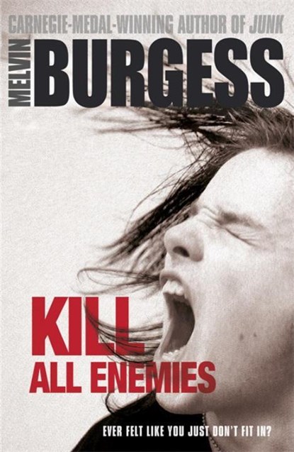 Kill All Enemies, Melvin Burgess - Paperback - 9780141335643