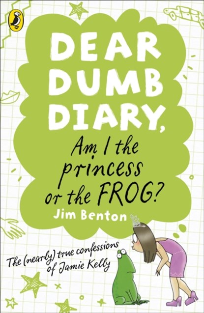 Dear Dumb Diary: Am I the Princess or the Frog?, Jim Benton - Paperback - 9780141335834