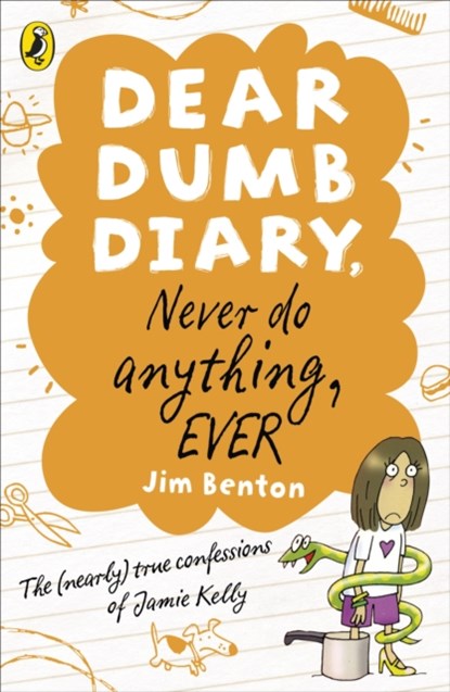Dear Dumb Diary: Never Do Anything, Ever, Jim Benton - Paperback - 9780141335858