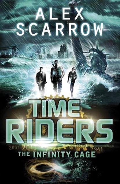 TimeRiders: The Infinity Cage (book 9), Alex Scarrow - Paperback - 9780141337203
