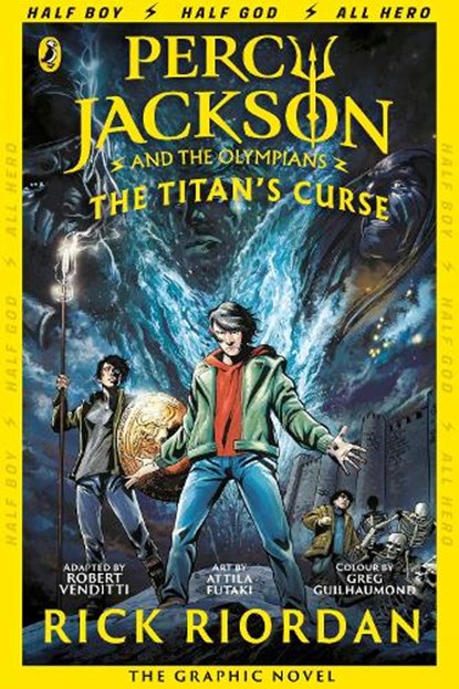 Percy Jackson and the Titan's Curse: The Graphic Novel (Book 3), Rick Riordan - Paperback - 9780141338262