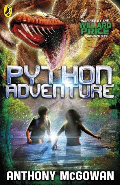 Willard Price: Python Adventure, Anthony McGowan - Paperback - 9780141339535