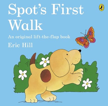 Spot's First Walk, Eric Hill - Paperback - 9780141342757