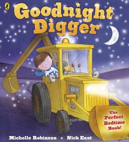 Goodnight Digger, Michelle Robinson - Paperback - 9780141342849
