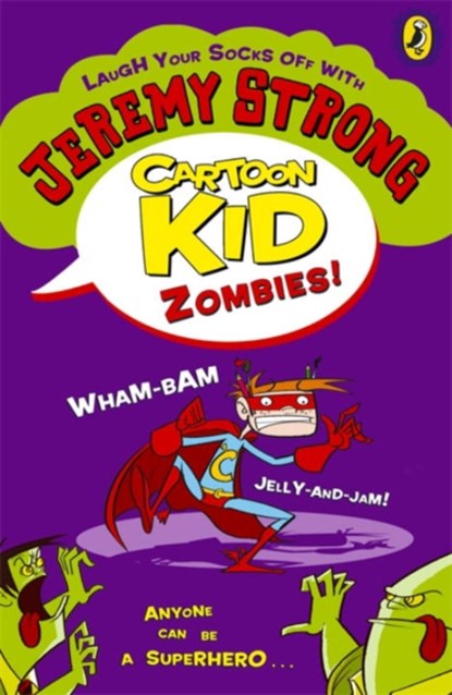 Cartoon Kid - Zombies!, Jeremy Strong - Paperback - 9780141344171