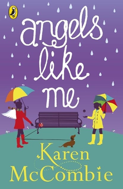 Angels Like Me, Karen McCombie - Paperback - 9780141344560