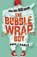 The Bubble Wrap Boy, Phil Earle - Paperback - 9780141346298