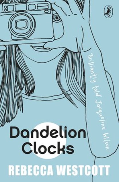 Dandelion Clocks, Rebecca Westcott - Ebook - 9780141349008
