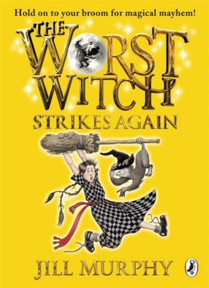 The Worst Witch Strikes Again, Jill Murphy - Paperback - 9780141349602