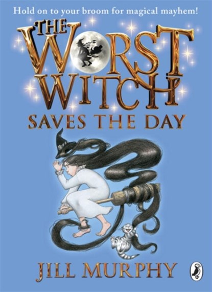 The Worst Witch Saves the Day, Jill Murphy - Paperback - 9780141349633